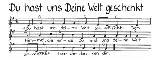 Noten: Du hast uns deine Welt geschenkt